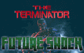 Terminator: Future Shock, The